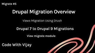 VIWES MIGRATION USING DRUSH