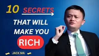 I Studied Jack Ma for 10 Years — THESE Habits Made Him Rich