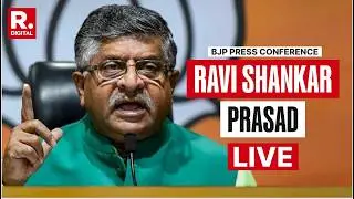 BJP PC LIVE: Ravi Shankar Prasad Slams Rahul Gandhi Over Parliament Chaos | CONG | Mamata Banerjee