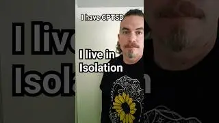 I Have CPTSD: I live in Isolation  #WaltonBigfootJames #autism #cptsd #short #shorts #isolation