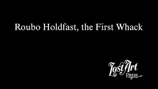 Roubo Holdfast, the First Whack