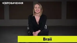 Учасники нацвідбору на Євробачення-2019. Braii