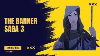 The Banner Saga 3 Review