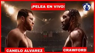 🔴 CANELO ALVAREZ vs TERENCE CRAWFORD 🥊 PELEA EN VIVO
