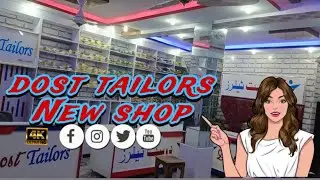 Dost Tailors New Shop | From Pakistan | Our Country Delivery Available #dost_tailors #fashion #shop