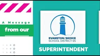 Superintendent Dr. Angel Turner's 2025 End of Year Message to D65 Families