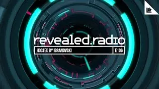 Revealed Radio 106 - Ibranovski