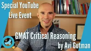 GMAT Critical Reasoning: Set your Reminder for this Special YouTube Live Event