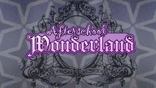 Give Stovepip the Money - Afterschool Wonderland First Trailer