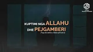 Kuptimi nga Allahu dhe Pejgamberi ﷺ - Hoxhë Rexhep Memishi