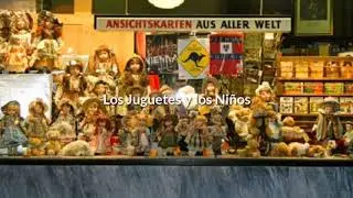 Los Juguetes y los Niños - Vivencia || Letra