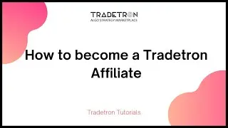 How to become a Tradetron Affiliate