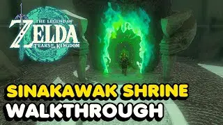Zelda Tears Of The Kingdom - Sinakawak Shrine Walkthrough