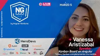 Workshop - Kanban Board en Angular  | Vannesa Aristizabal | #NgConfHonduras2021