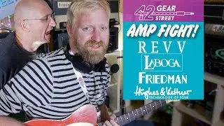 HIGH GAIN AMP HEAD FIGHT! - REVV / LaBOGA / Friedman / Hughes&Kettner - #42gsone- Henning interrupts