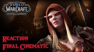 WOW 8.2.5 WAR CAMPAIGN FINALE cinematic reaction