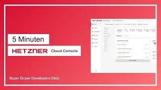 5 Minuten - Serververwaltung in der Hetzner Cloud
