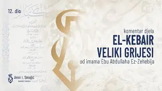 Jedenje (kori&scaron;tenje) imetka jetima bespravno - El-Kebair - Veliki grijesi 12. dio - dr. Amir Smajić
