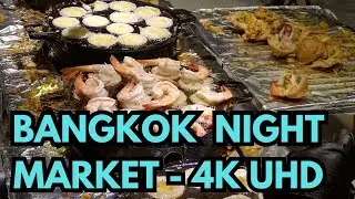 4K UHD Night Market Food in Bangkok - Jodd Fairs