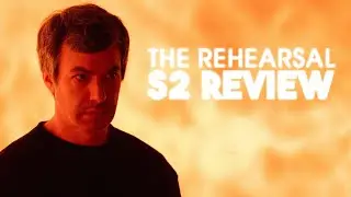 The Rehearsal S2 Is More Or Less Essential Viewing (review)
