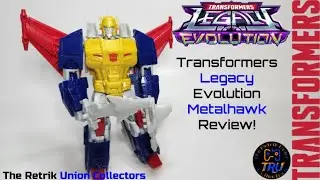Transformers Legacy Evolution Metalhawk Review!