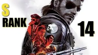 Metal Gear Solid V: The Phantom Pain ► Mission 14 [ S Rank Walkthrough ]