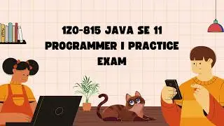 1Z0-815 Java SE 11 Programmer I Practice Exam | Certivoza