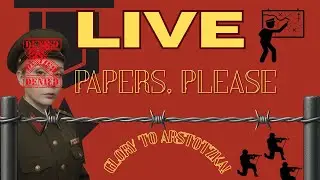 Arstotzka's Newest Border Guard, Reporting for Duty!! | Papers, Please!