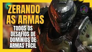 DOOM: The Dark Ages - Desafios dos dom&iacute;nios de Armas f&aacute;cil - Zerando as Armas (Guia de Platina #23)