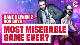 Kane & Lynch 2 is Still Totally Unique and Relentlessly Miserable