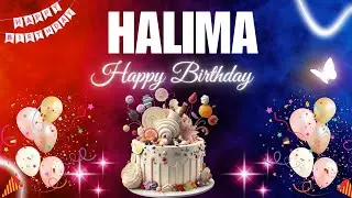 HALIMA Happy Birthday Song | HALIMA Name Meaning🎂🎈 #birthday #happybirthdaysong #halima