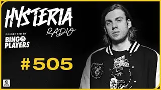 Hysteria Radio 505 (ADD9)