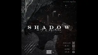 M7K - Shadow - feat. Dashiro ( PROD BY @der_pate_beatz ).