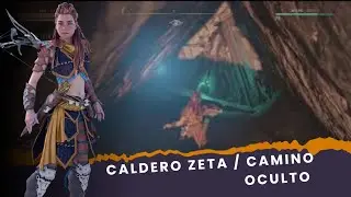 Horizon Zero Dawn&trade; Remastered / C&oacute;mo encontrar la entrada oculta al caldero Zeta?