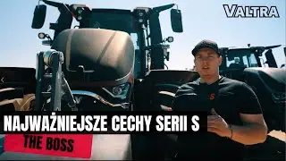 Poznaj najważniejsze cechy ciągnika Valtra serii S
