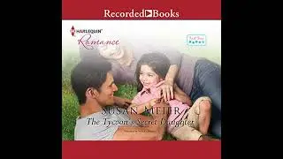 Tycoon's Secret Daughter Audiobook by Susan Meier