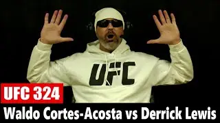 UFC 324: Уолдо Кортес-Акоста против Деррика Льюиса. ПРОГНОЗ.