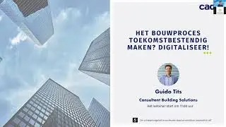 Webinar: Het bouwproces toekomstbestendig maken? Digitaliseer!