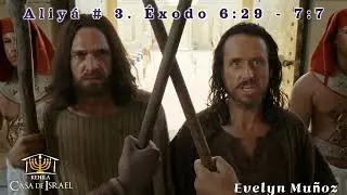 Parash&aacute; וָאֵרָא Va'era Aliy&aacute; # 3