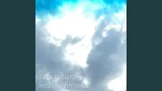 breathe for once