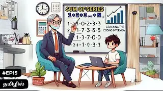 EP-15 | Sum of Series from 1 to N | Explained in Tamil | Problem solving for coding round | Freshers