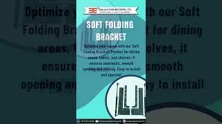 Transform Your Space with Balaji Engineering&rsquo;s Soft Folding Brackets!
