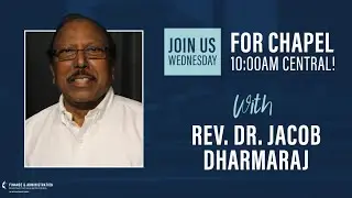 GCFA's Weekly Chapel Service