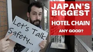 Is Japan's Biggest Hotel Chain Any Good?