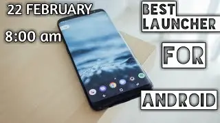 Best launcher for android in 2019 || latest launcher for Android
