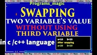 swapping two variables value without using a third variable in c|c++ languages||swapping in c(HINDI)