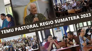Temu Pastoral Para Uskup dan Pimpinan Tarekat Religius Regio Sumatera 2023