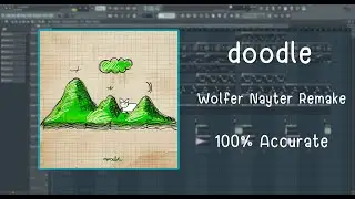 Zachz Winner - doodle (Wolfer Nayter Remake) [Free FLP] 100% Accurate