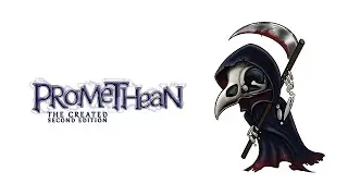 The Beginner's Guide To Promethean: The Created | Flux | Pandorans