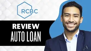 RCBC Auto Loan Review (Full Guide)